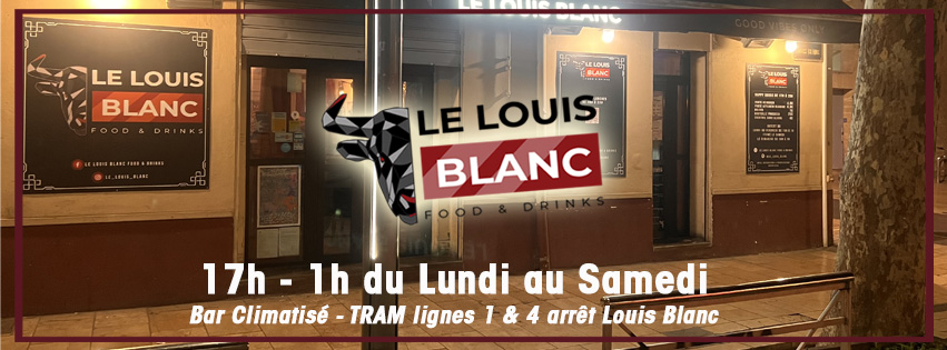 LE LOUIS BLANC - MONTPELLIER